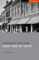 Book cover of: Sweet Bird of Youth. By: Tennessee Williams