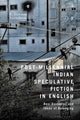 Book cover of: Post-Millennial Indian Speculative Fiction in English. By: E. Dawson Varughese