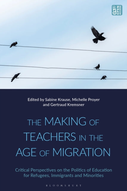 Book cover of: Making of Teachers in the Age of Migration. By: Michelle Proyer