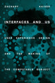 Book cover of: Interfaces and Us. By: Zachary Kaiser