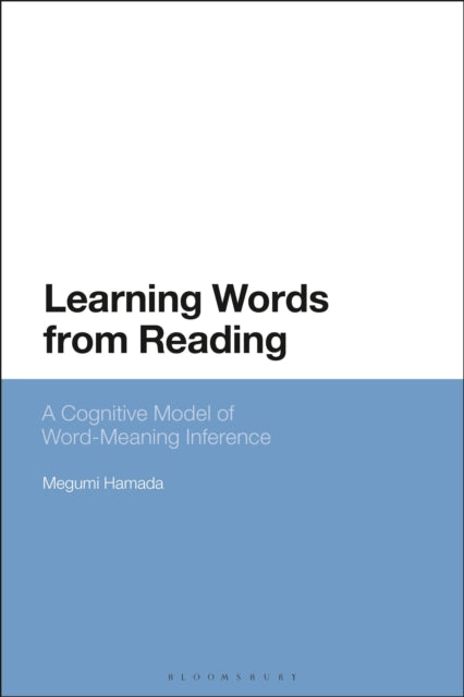 Book cover of: Learning Words from Reading. By: Megumi Hamada