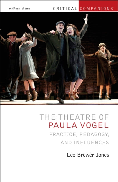 Book cover of: Theatre of Paula Vogel. By: Lee Brewer Jones