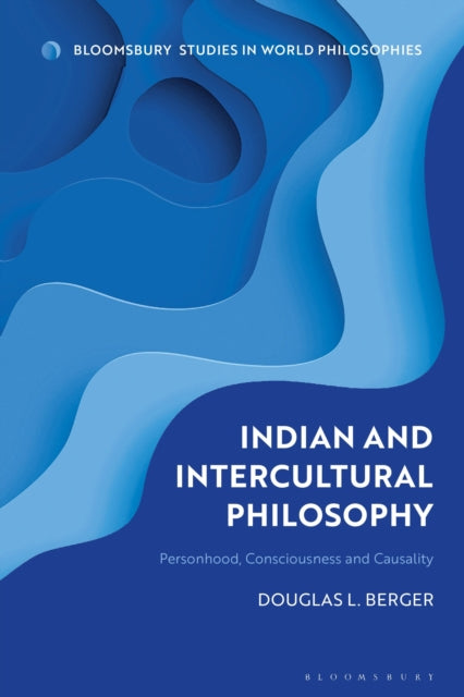 Book cover of: Indian and Intercultural Philosophy. By: Douglas L. Berger