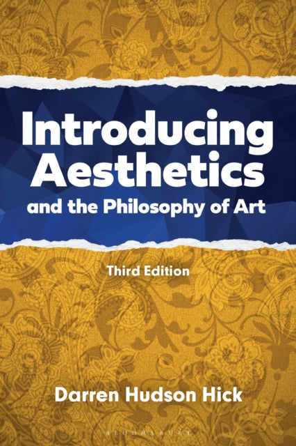 Book cover of: Introducing Aesthetics and the Philosophy of Art. By: Darren Hudson Hick