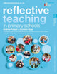 Book cover of: Reflective Teaching in Primary Schools. By: Dominic Wyse