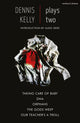 Book cover of: Dennis Kelly: Plays Two. By: Dennis Kelly