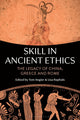 Book cover of: Skill in Ancient Ethics. By: Tom Angier