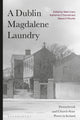 Book cover of: Dublin Magdalene Laundry. By: Mark Coen