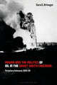Book cover of: Power and the Politics of Oil in the Soviet South Caucasus. By: Sara G. Brinegar