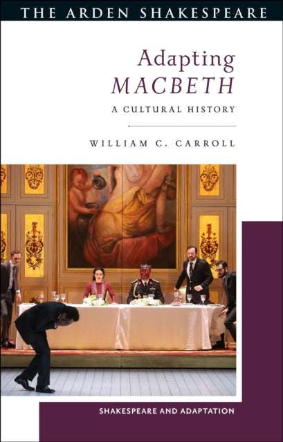 Book cover of: Adapting Macbeth. By: William C. Carroll