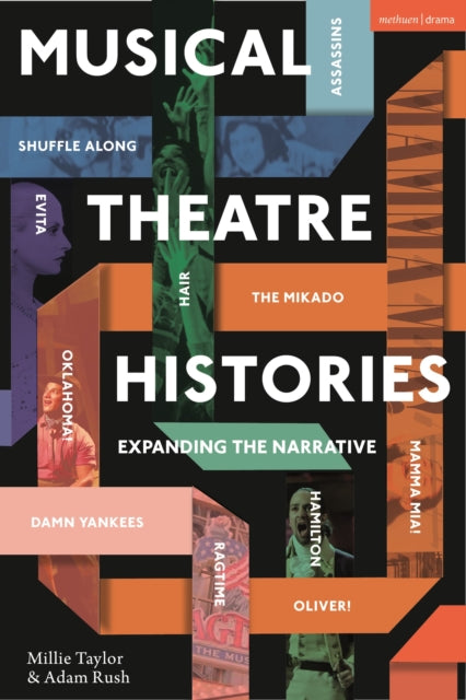 Book cover of: Musical Theatre Histories. By: Millie Taylor