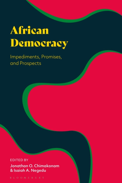 Book cover of: African Democracy. By: Jonathan O. Chimakonam
