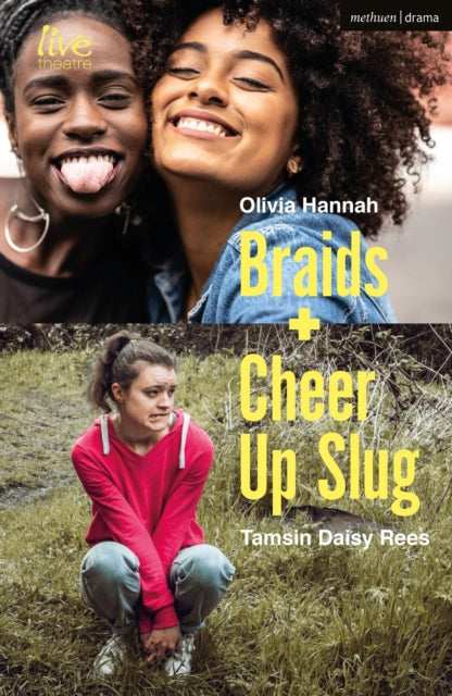 Book cover of: Braids and Cheer Up Slug. By: Tamsin Daisy Rees
