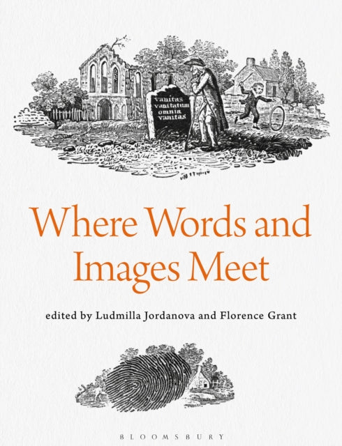 Book cover of: Where Words and Images Meet. By: Ludmilla Jordanova