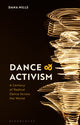 Book cover of: Dance and Activism. By: Dana Mills