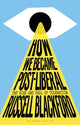 Book cover of: How We Became Post-Liberal. By: Russell Blackford