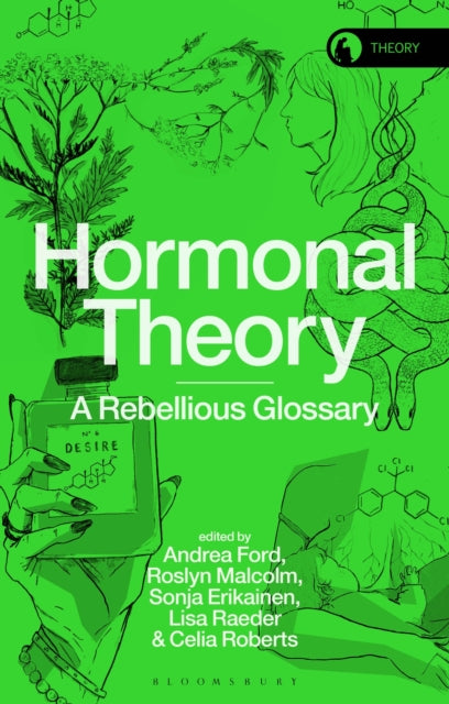 Book cover of: Hormonal Theory. By: Andrea Ford