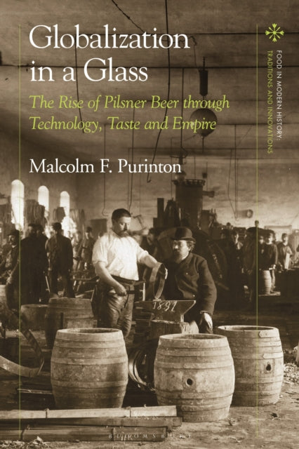 Book cover of: Globalization in a Glass. By: Malcolm F. Purinton