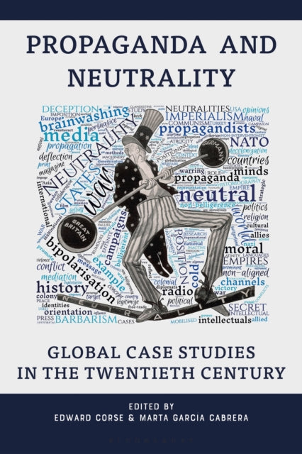 Book cover of: Propaganda and Neutrality