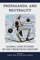 Book cover of: Propaganda and Neutrality