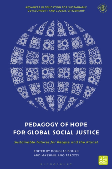 Book cover of: Pedagogy of Hope for Global Social Justice. By: Massimiliano Tarozzi