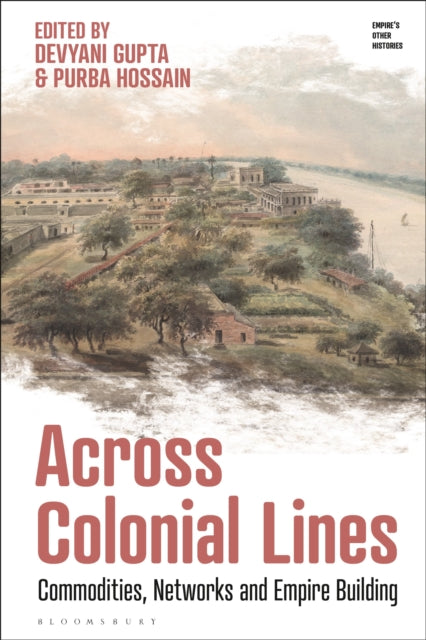 Book cover of: Across Colonial Lines