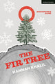 Book cover of: Fir Tree. By: Hannah Khalil