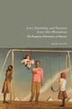 Book cover of: Love, Friendship, and Narrative Form After Bloomsbury. By: Jesse Wolfe