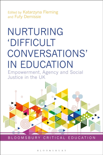 Book cover of: Nurturing ‘Difficult Conversations’ in Education. By: Katarzyna Fleming