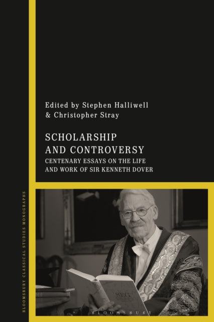 Book cover of: Scholarship and Controversy. By: Stephen Halliwell