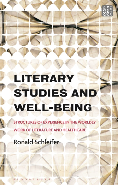 Book cover of: Literary Studies and Well-Being. By: Ronald Schleifer