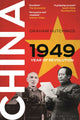 Book cover of: China 1949. By: Graham Hutchings