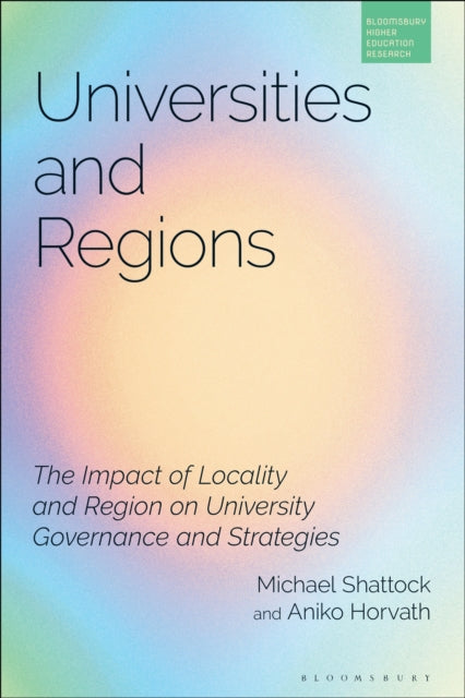 Book cover of: Universities and Regions. By: Michael Shattock