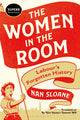 Book cover of: Women in the Room. By: Nan Sloane