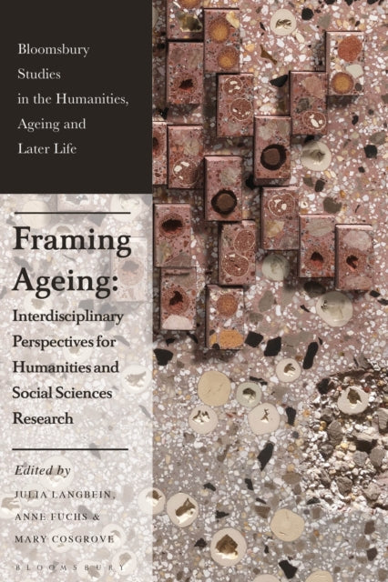 Book cover of: Framing Ageing