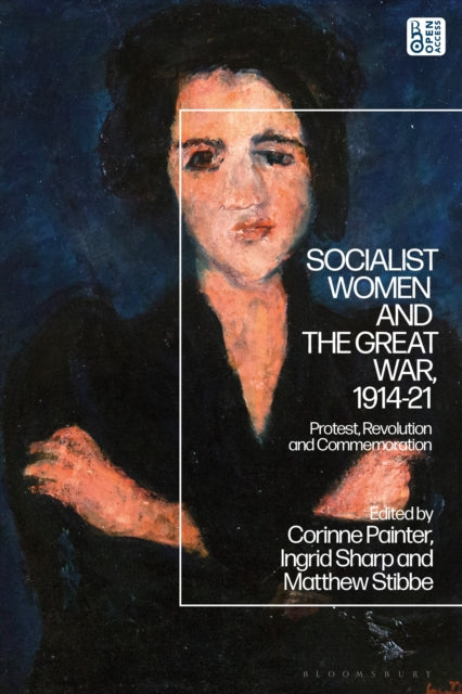 Book cover of: Socialist Women and the Great War, 1914-21. By: Ingrid Sharp