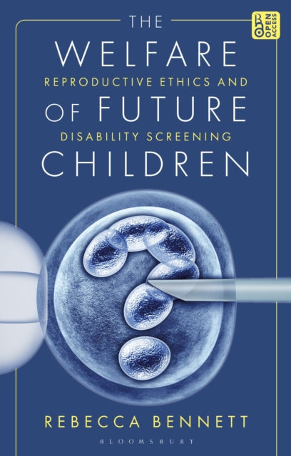 Book cover of: Welfare of Future Children. By: Rebecca Bennett