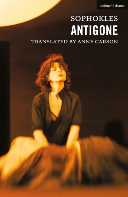 Book cover of: Antigone. By: Anne Carson