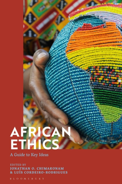 Book cover of: African Ethics. By: Jonathan O. Chimakonam