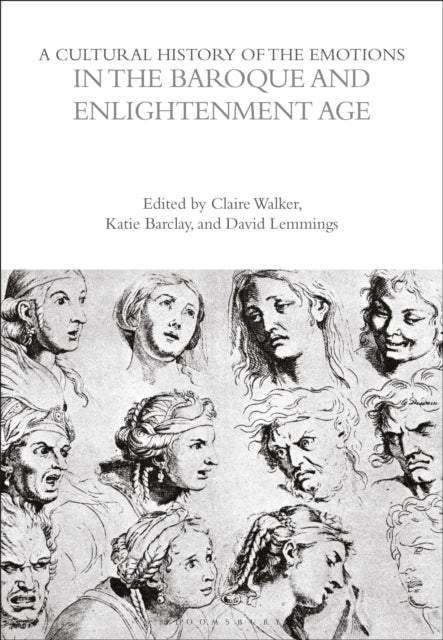 Book cover of: Cultural History of the Emotions in the Baroque and Enlightenment Age. By: David Lemmings