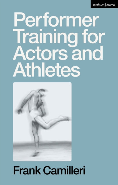 Book cover of: Performer Training for Actors and Athletes