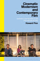 Book cover of: Cinematic Modernism and Contemporary Film. By: Howard Finn