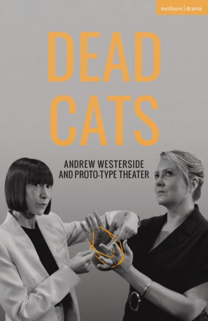 Book cover of: Dead Cats. By: Andrew Westerside