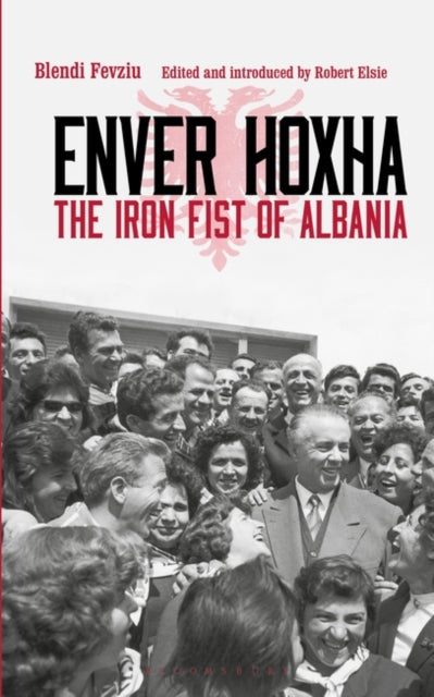Book cover of: Enver Hoxha. By: Blendi Fevziu