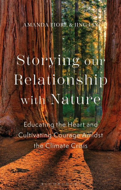 Book cover of: Storying our Relationship with Nature. By: Amanda Fiore