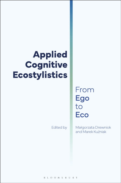 Book cover of: Applied Cognitive Ecostylistics. By: Malgorzata Drewniok
