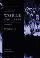 Book cover of: Bloomsbury World Englishes Volume 3: Pedagogies. By: Yasemin Bayyurt
