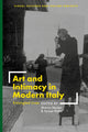 Book cover of: Art and Intimacy in Modern Italy. By: Sharon Hecker