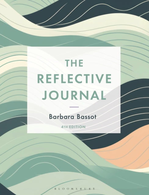 Book cover of: Reflective Journal. By: Barbara Bassot