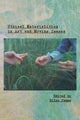 Book cover of: Ethical Materialities in Art and Moving Images. By: Silke Panse